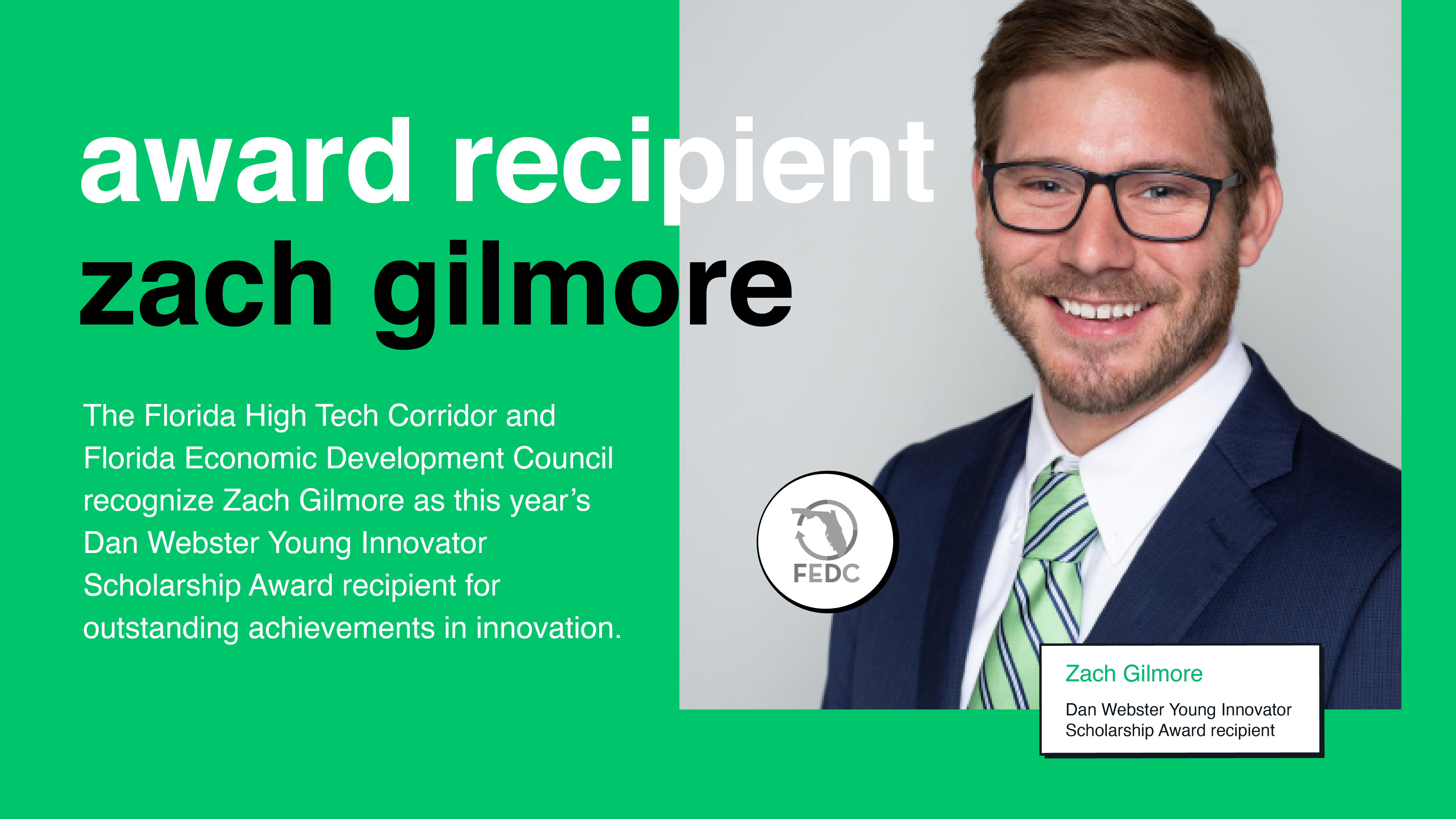 The Florida High Tech Corridor Presents Dan Webster Young Innovator Scholarship Award